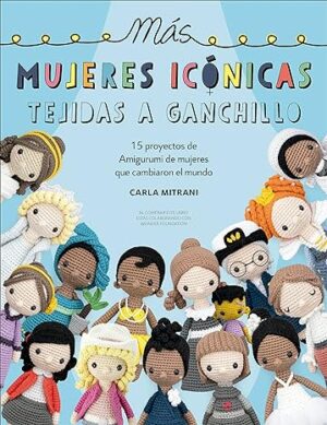libro mujeres icónicas tejidas a ganchillo